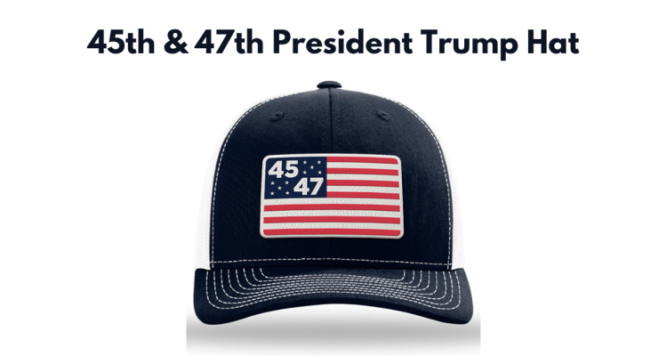 45th & 47th President Trump Hat